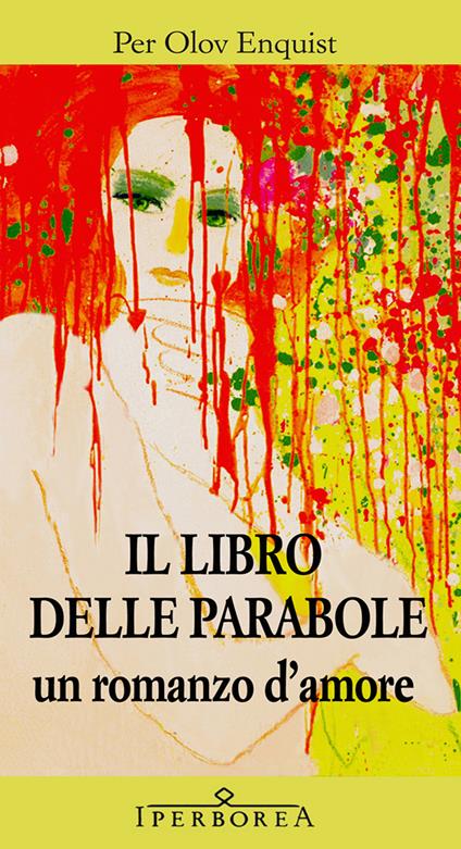 Il libro delle parabole - Per Olov Enquist,Katia De Marco - ebook