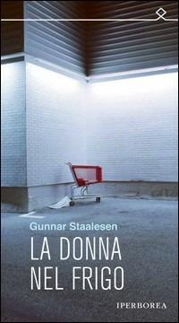 La donna nel frigo - Gunnar Staalesen - copertina