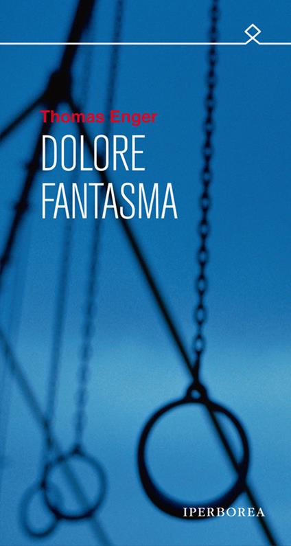 Dolore fantasma - Thomas Enger - copertina