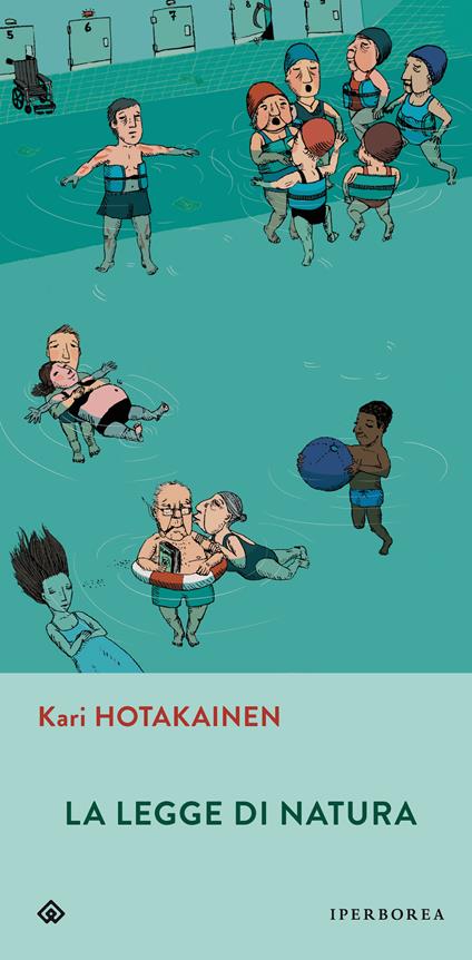 La legge di natura - Kari Hotakainen,Nicola Rainò - ebook
