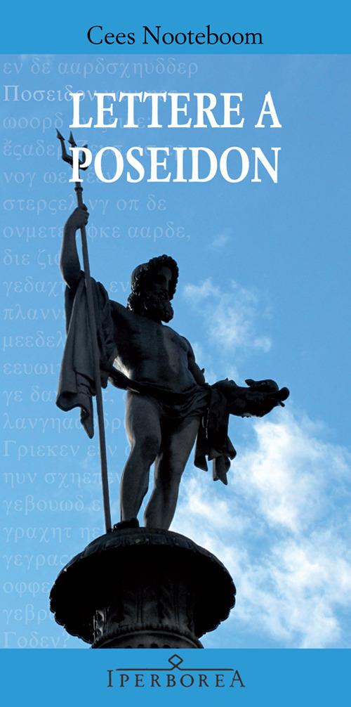 Lettere a Poseidon - Cees Nooteboom - copertina