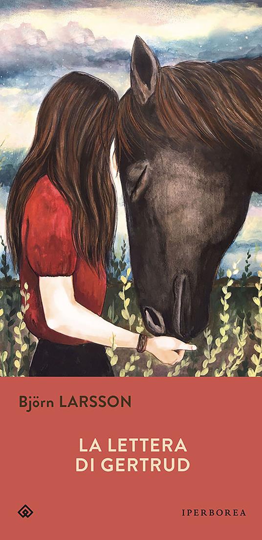 La lettera di Gertrud - Björn Larsson,Katia De Marco - ebook