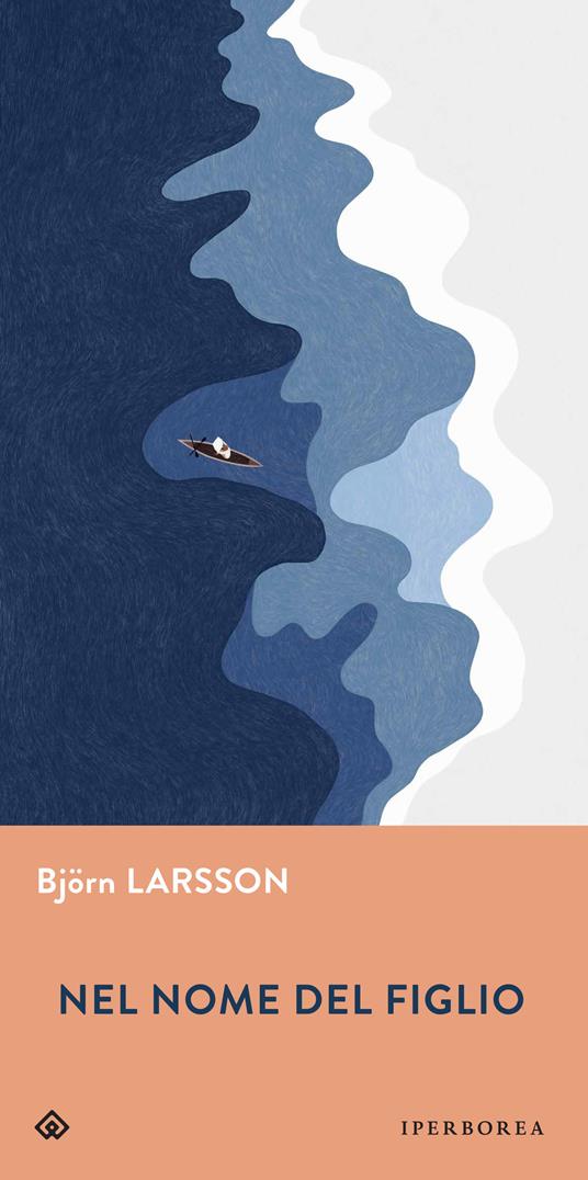 Nel nome del figlio - Björn Larsson - copertina