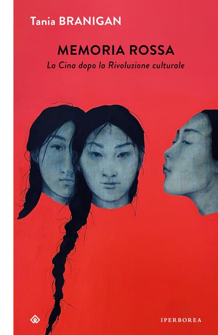 Memoria rossa. La Cina dopo la Rivoluzione culturale - Tania Branigan - copertina
