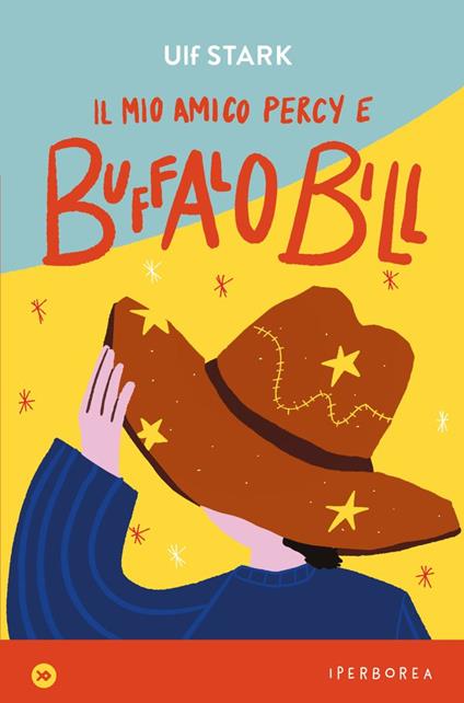 Il mio amico Percy e Buffalo Bill - Ulf Stark - copertina