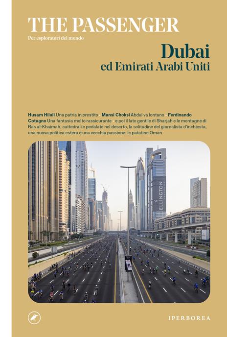 Dubai ed Emirati Arabi Uniti. The passenger. Per esploratori del mondo - copertina