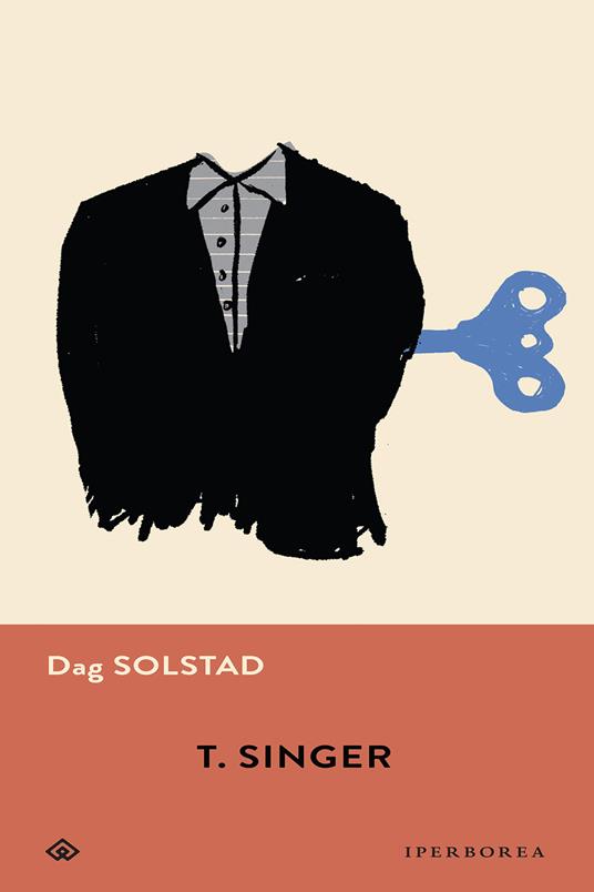 T. Singer - Dag Solstad,Maria Valeria D'Avino - ebook