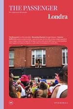 Londra. The passenger. Per esploratori del mondo