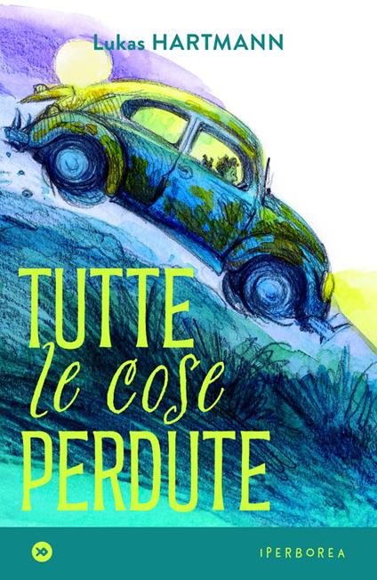 Tutte le cose perdute - Lukas Hartmann - copertina