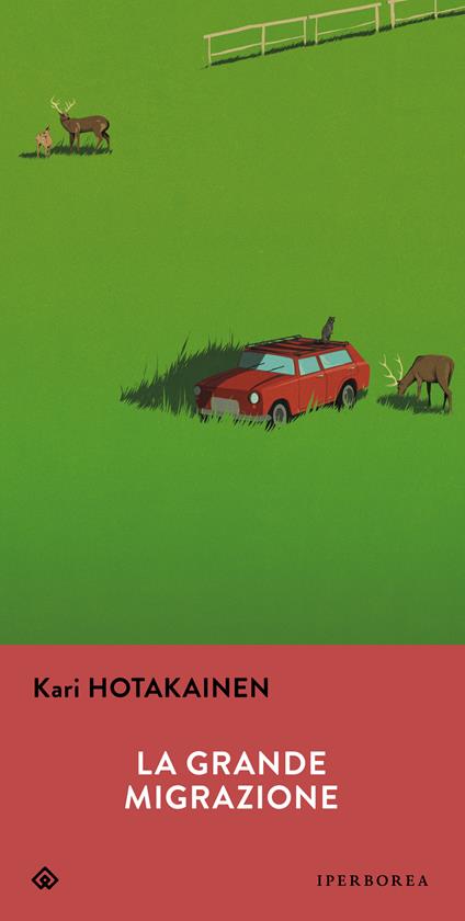 La grande migrazione - Kari Hotakainen,Nicola Rainò - ebook