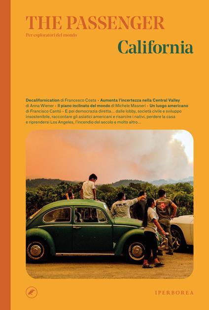 California. The passenger. Per esploratori del mondo - copertina