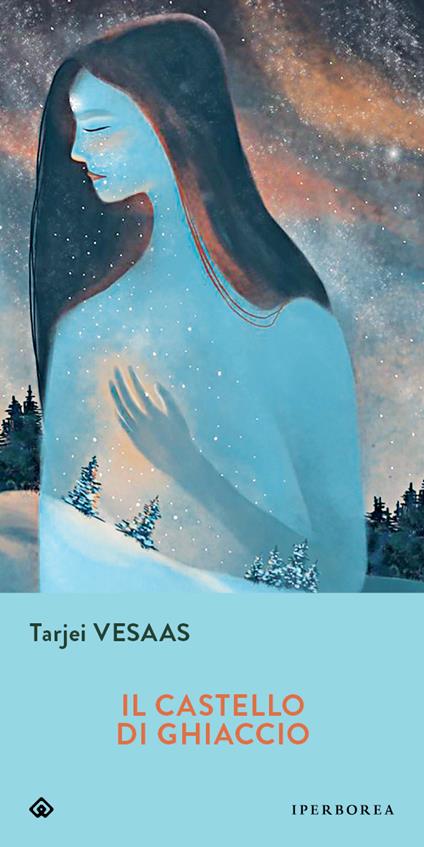 Il castello di ghiaccio - Tarjei Vesaas - copertina