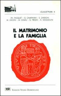 Il matrimonio e la famiglia - copertina