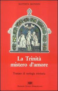 La trinità mistero d'amore - Battista Mondin - copertina
