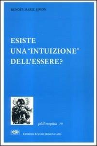 Esiste una intuizione dell'essere? - Simon Benoit Marie - copertina