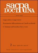 Legge antica e legge nuova. Il sacramento della penitenza nei Concili occidentali. S. Tommaso nell'enciclica Fides et ratio