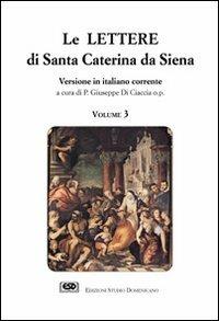 Le lettere. Vol. 3 - santa Caterina da Siena - copertina