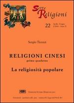 Religioni cinesi. Vol. 1: La religiosità popolare