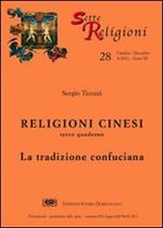 Religioni cinesi. Vol. 3: La tradizione confuciana