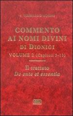 Commento ai nomi divini di Dionigi. Vol. 2