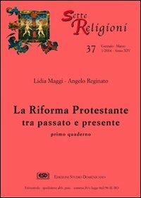 La riforma protestante. Vol. 2: Martin Lutero - Roberto Coggi - copertina