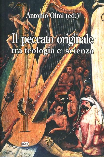 Il peccato originale tra teologia e scienza - Antonio Olmi - copertina