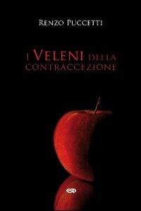 I veleni della contraccezione - Renzo Puccetti - copertina