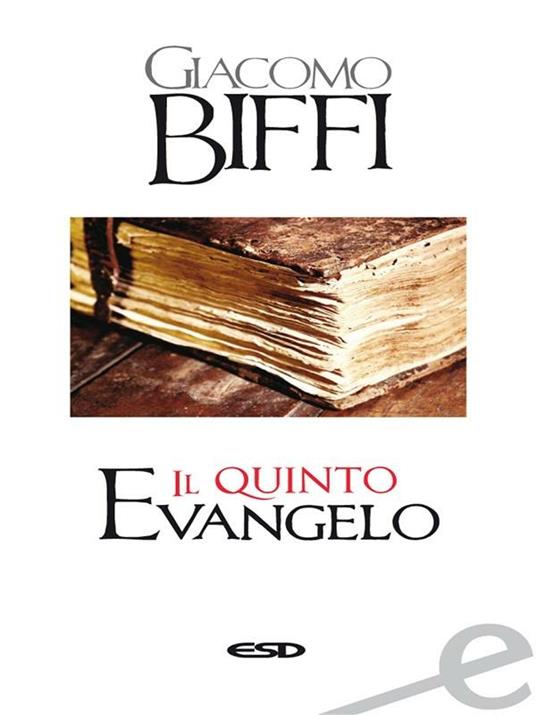 Il quinto evangelo - Giacomo Biffi - ebook