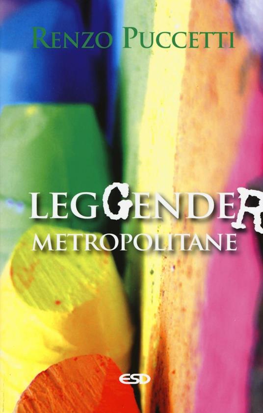 LegGender metropolitane - Renzo Puccetti - copertina