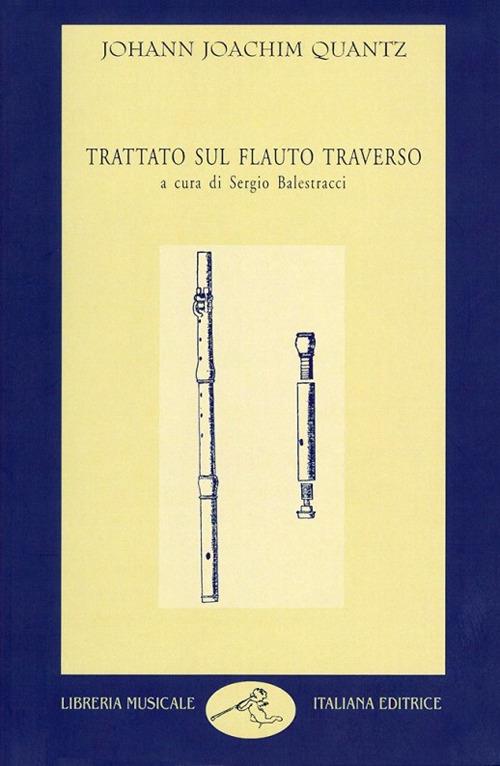 Trattato sul flauto traverso - Johann Joachim Quantz - copertina