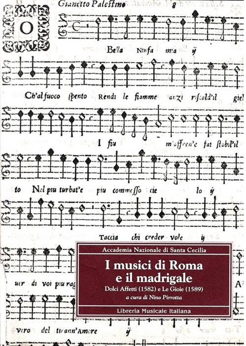 I musici di Roma e il madrigale. Dolci affetti (1582) e Le gioie (1589) - copertina