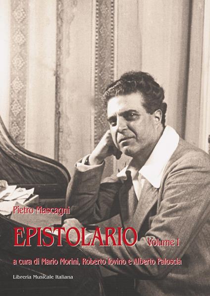 Epistolario. Vol. 1 - Pietro Mascagni - copertina
