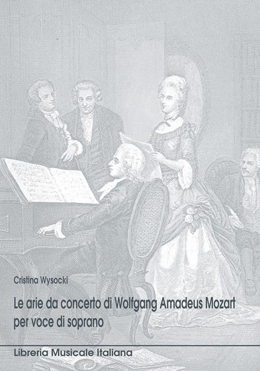Le arie da concerto per voce di soprano di W. A. Mozart - Cristina Wysocki - copertina