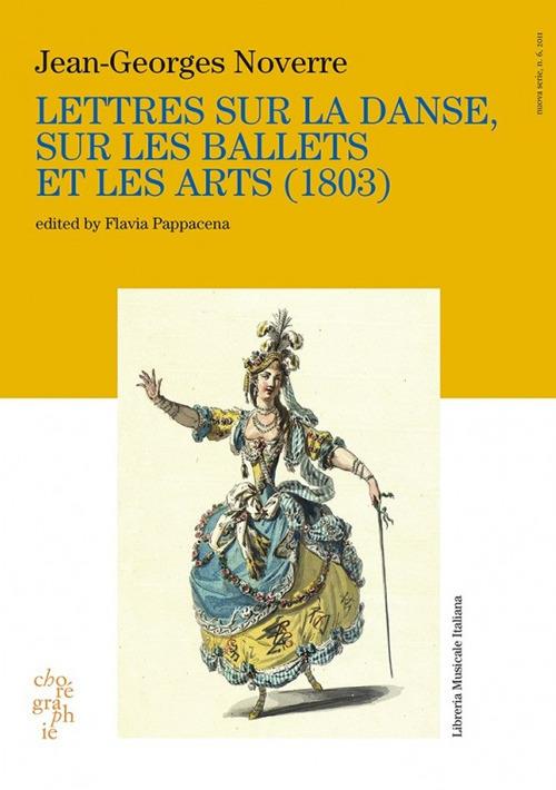 Lettres sur la danse, sur les ballets et les arts (1803) - Jean­Georges Noverre - copertina
