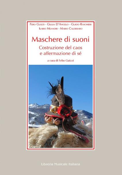 Maschere di suoni. Costruzione del caos e affermazione di sé - copertina