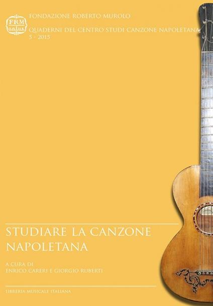 Studiare la canzone napoletana. Le tesi di laurea della «Federico II» - copertina