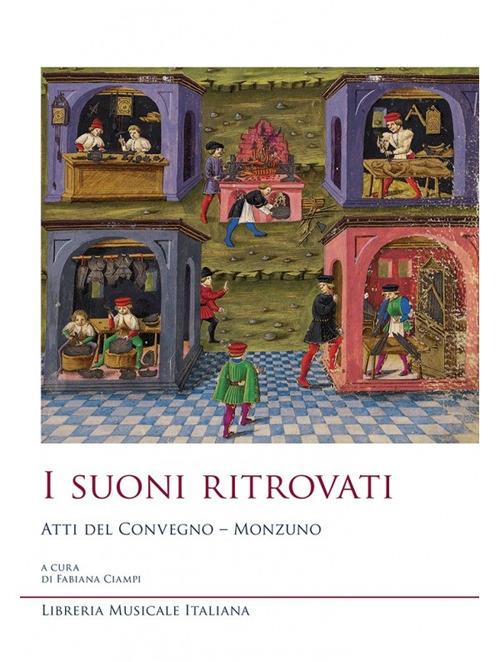 I suoni ritrovati. Atti del Convegno (Monzuno, 30 agosto 2008) - copertina