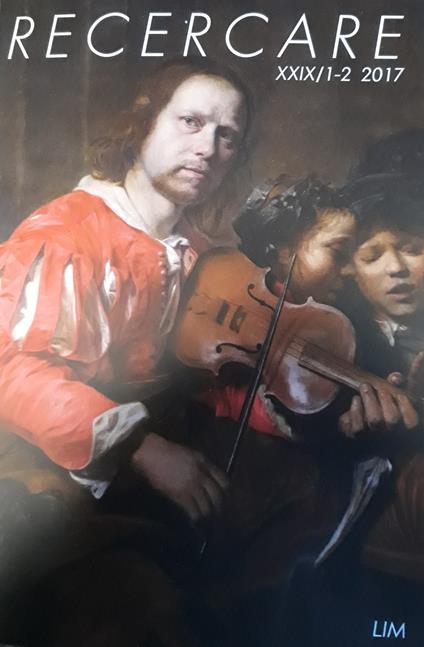 Recercare. Rivista per lo studio e la pratica della musica antica (2017). Vol. 29 - copertina