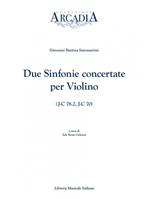 Giovanni Battista Sammartini. Due sinfonie concertate per violino (J-C 78.2, J-C 70)