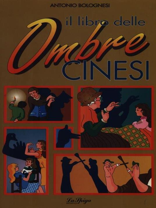 Il libro delle ombre cinesi - Antonio Bolognesi - copertina