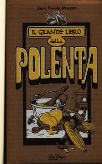 Il grande libro della polenta