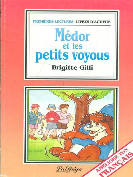Médor et les petits voyous - Brigitte Gilli - copertina