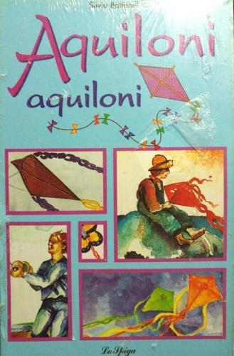Aquiloni aquiloni - Silvia Battistelli - copertina