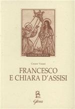 Francesco e Chiara d'Assisi