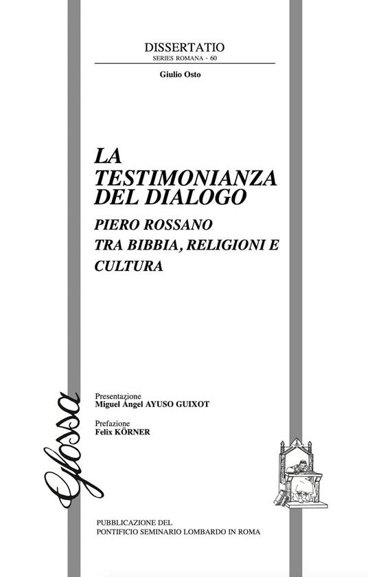 La testimonianza del dialogo. Piero Rossano tra Bibbia, religioni e cultura - Giulio Osto - copertina