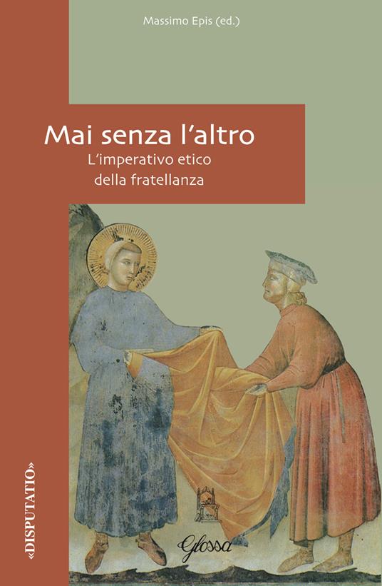 Mai senza l'altro. L'imperativo etico della fratellanza - copertina