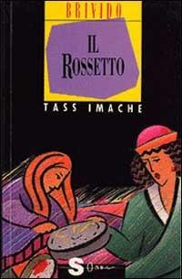 Il rossetto - Tass Imache - copertina