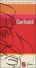 Garibaldi. L'italiano esemplare