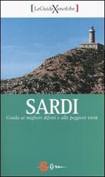Sardi. Guida ai migliori difetti alle peggiori virtù