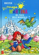 Maga Martina nel paese delle meraviglie. Vol. 10